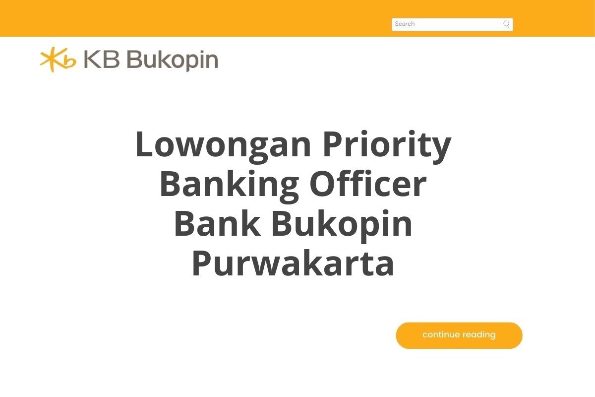 Lowongan Priority Banking Officer Bank Bukopin Purwakarta
