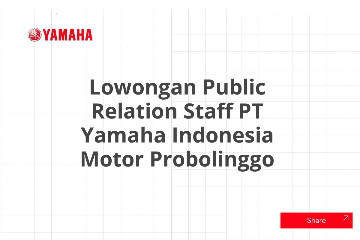 Lowongan Public Relation Staff PT Yamaha Indonesia Motor Probolinggo