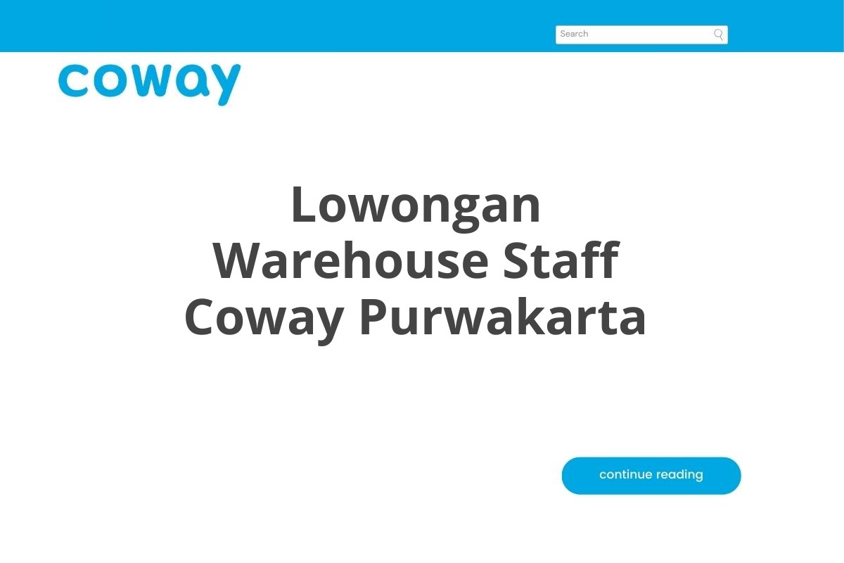 Lowongan Warehouse Staff Coway Purwakarta