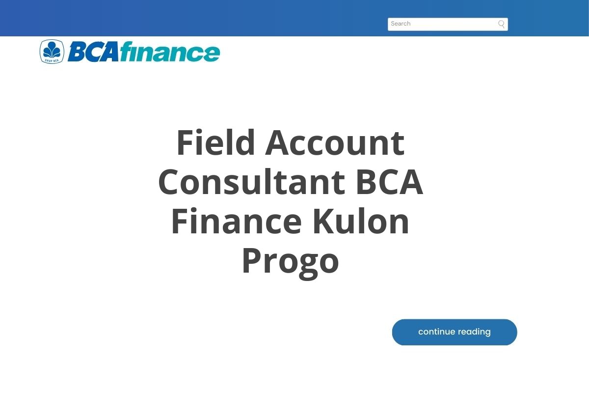 Field Account Consultant BCA Finance Kulon Progo
